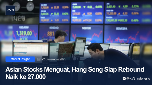 Asian Stocks Menguat, Hang Seng Siap Rebound ke 27.000