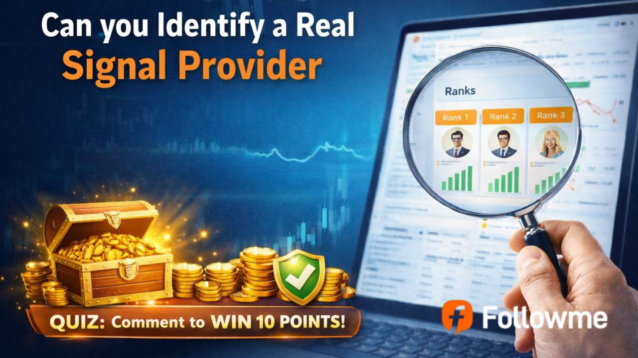 🛡️ [Quiz] Bảo Vệ Nguồn Vốn: Học Cách Nhận Diện Signal Provider Uy Tín