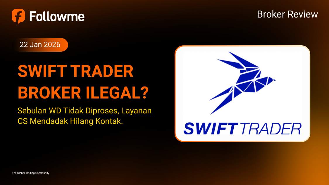 BROKER BURONAN! Swift Trader Masuk Daftar Hitam Internasional