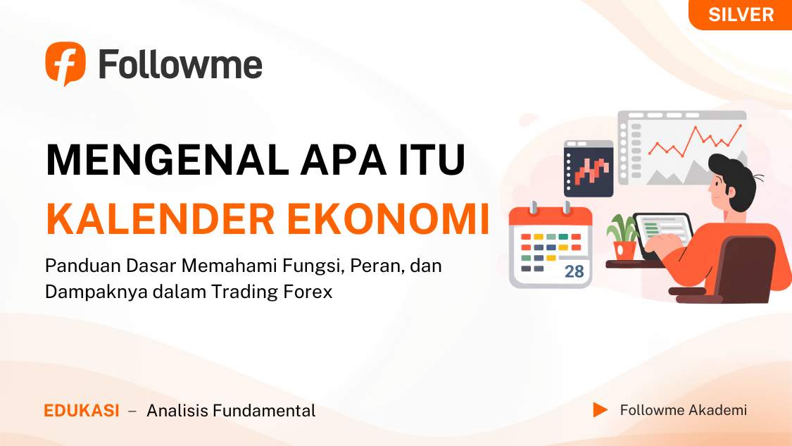 Kalender Ekonomi: Panduan Lengkap Membaca & Menganalisis News Forex