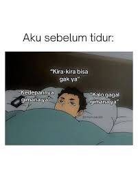 3 Hal yang Gue Cek Sebelum Tidur