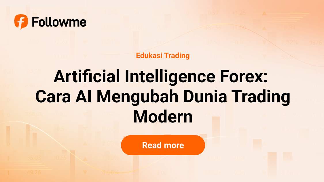 Artificial Intelligence Forex: Cara AI Mengubah Dunia Trading Modern