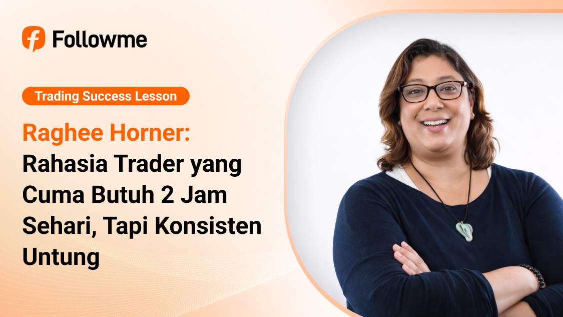Raghee Horner: Rahasia Trader yang Cuma Butuh 2 Jam Sehari, Tapi Konsisten Untung