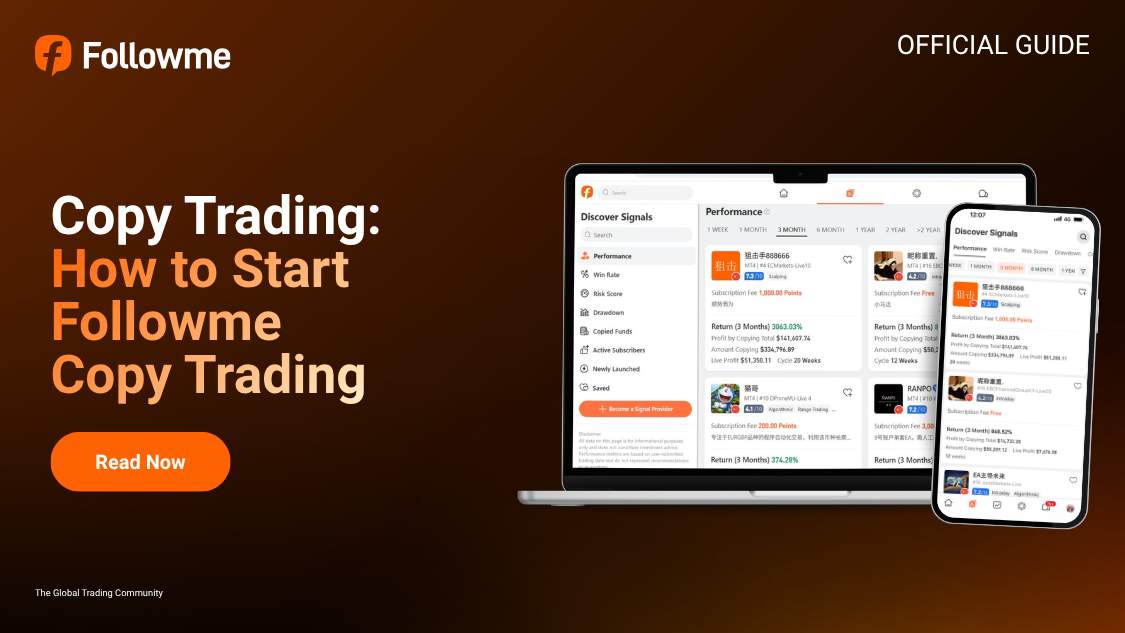 [Followme Guide] Copy Trading: How to Start Followme Copy Trading (Official Guide)
