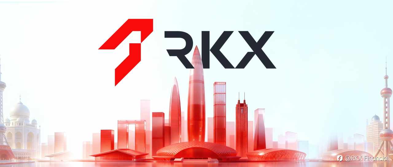 交易遇见突破力量，RKX瑞信金融 承载全球机遇