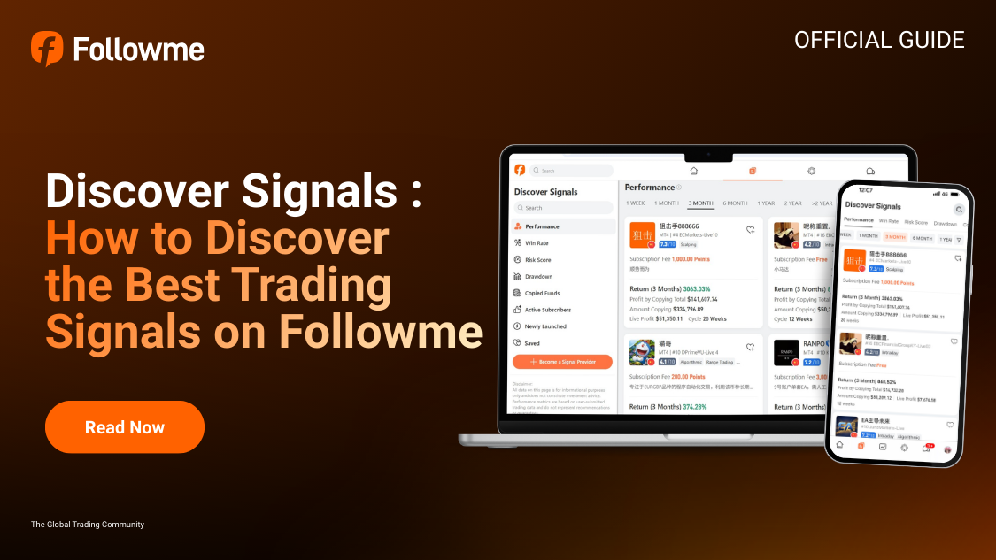 [Followme Guide] Copy Trading: How to Discover the Best Trading Signals on Followme