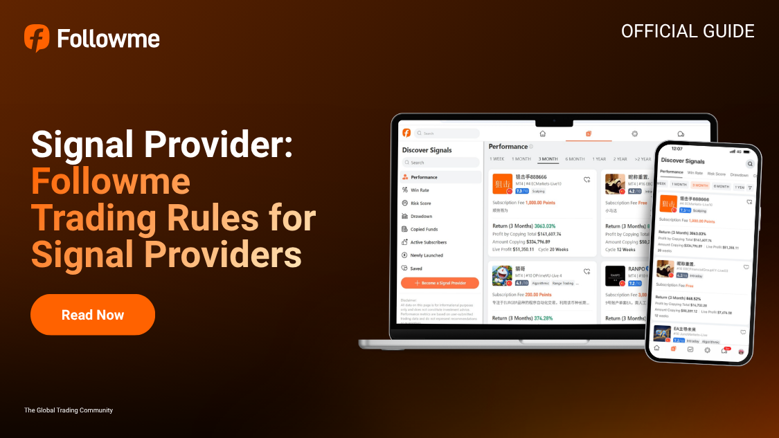 [Followme Guide] Followme Trading Rules for Signal Providers