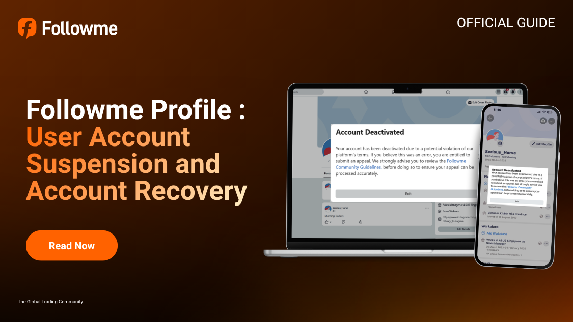 [Followme Guide] Profile: User Account Suspension and Account Recovery 
