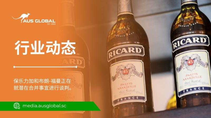 保乐力加与布朗-福曼就潜在合并事宜展开磋商