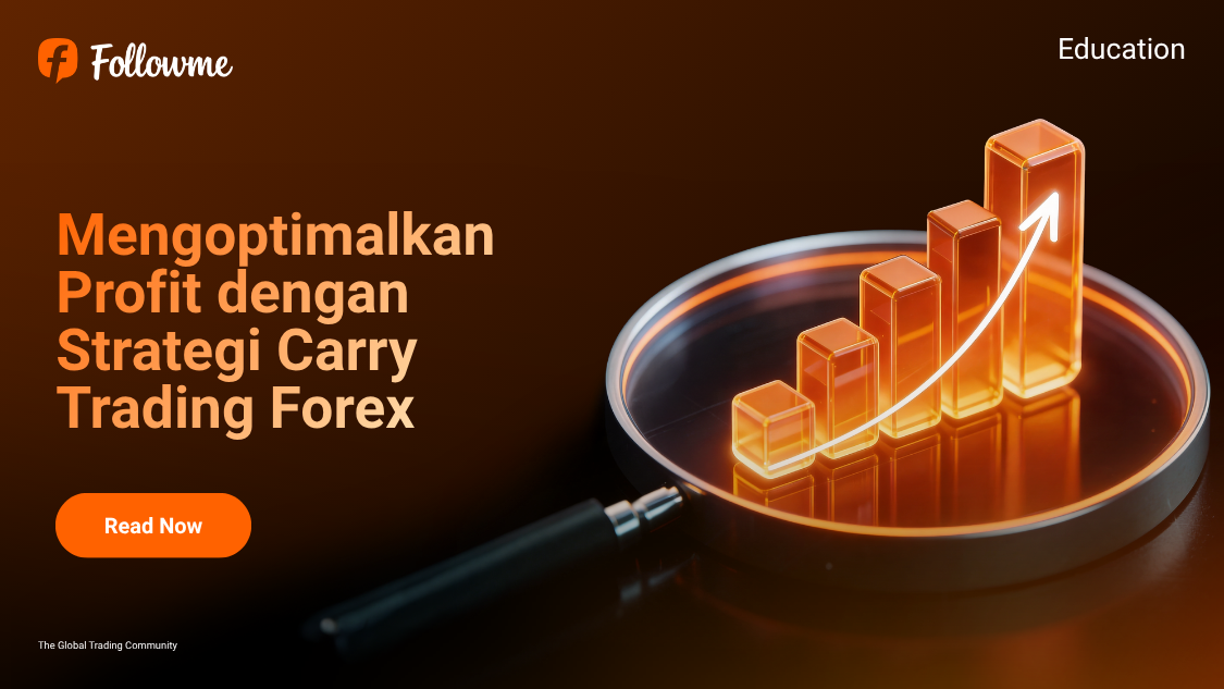 Cara Menggunakan Carry Trade di Trading Forex 