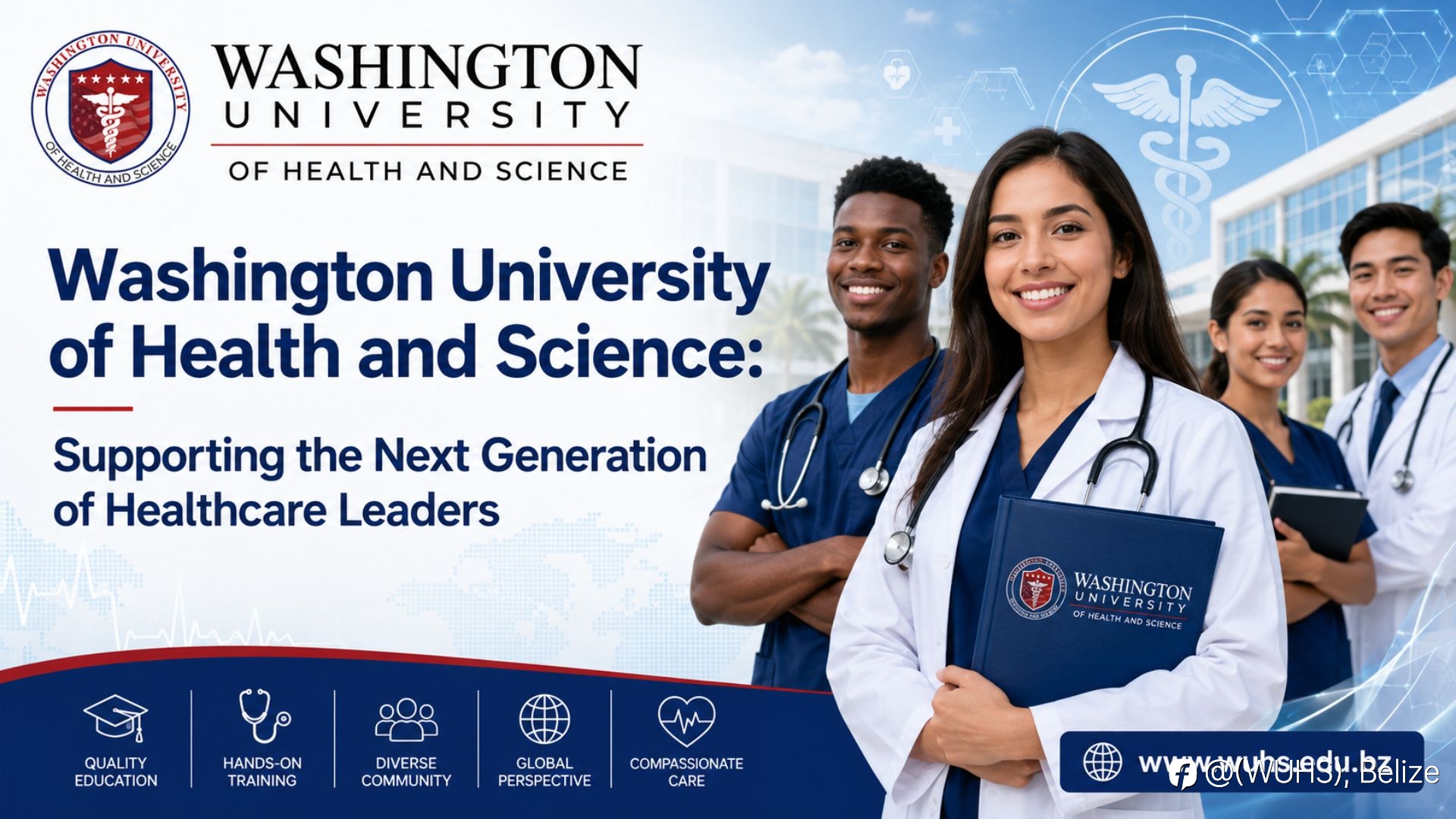 Washington University of Health and Science: Supporting the Next Generation of Healthcare Leaders
