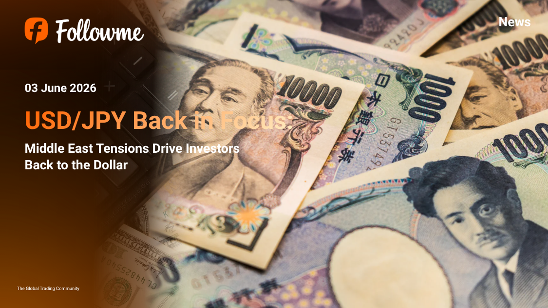 USD/JPY Back in Focus: Middle East Tensions Drive Investors Back to the Dollar