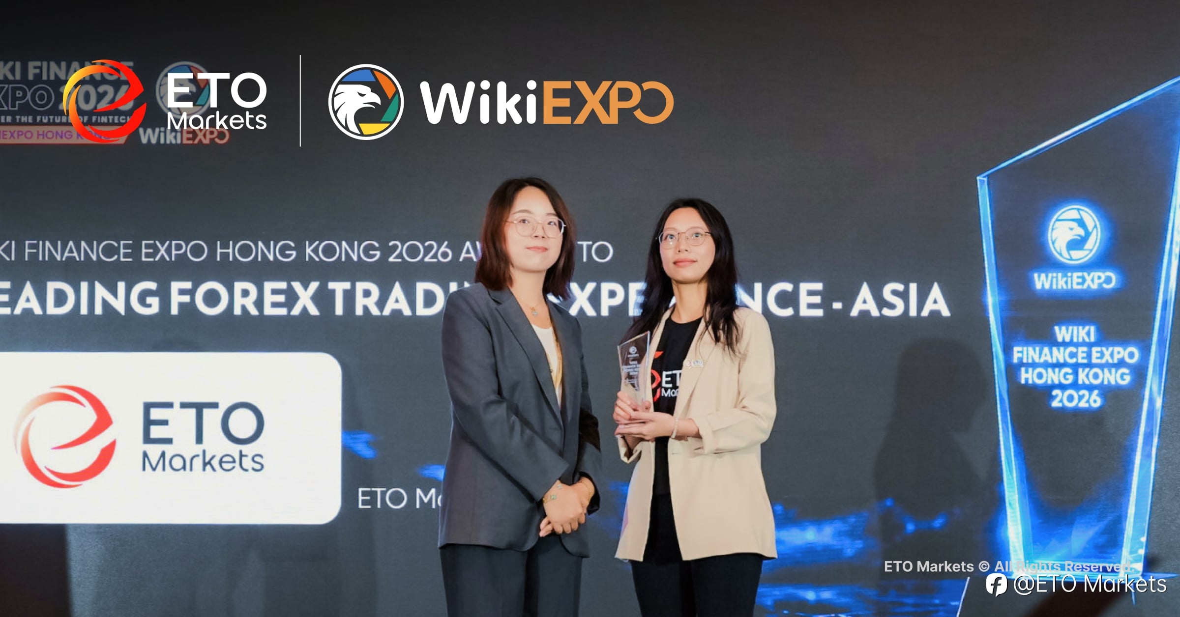 驰赴香江，智启新程｜ETO Markets Wiki Finance Expo HK 2026 展会圆满收官