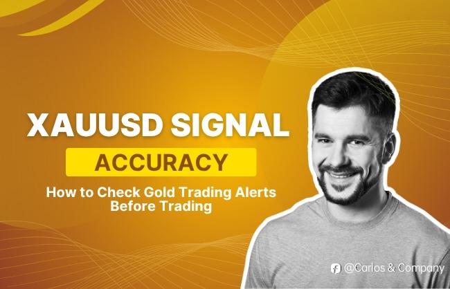 XAUUSD Signal Accuracy: How to Check Gold Trading Alerts Before Trading